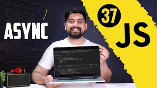 Async Javascript fundamentals  chai aur javascript [upl. by Brindell]