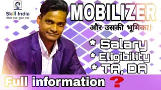 mobilizer skillindia हिंदी में 🔥Job of a MOBILIZER in skill India   complete details [upl. by Sacci]