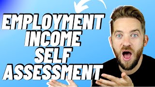 Declaring employment income on the 2122 self assessment tax return [upl. by Titos]