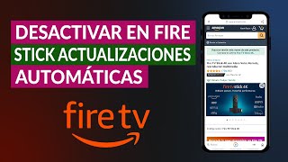 Cómo Desactivar en Fire Stick las Actualizaciones Automáticas de Forma Sencilla [upl. by Sheffie]