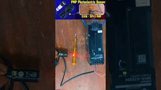 4 Wire PNP Photoelectric Sensor Comnection and Working pnpsensor shortsviral sensor [upl. by Bang]