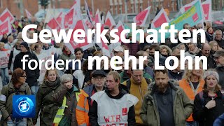 Steigende Preise Gewerkschaften fordern Anhebung der Tariflöhne [upl. by Ayotyal]