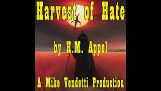 Harvest of Hate [upl. by Polk]