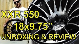 XXR 550 18x975quot WHEEL UNBOXINGREVIEW PART 1 [upl. by Drisko]