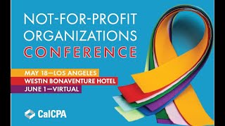 NotforProfit Organizations Conference  May 18  The Westin Bonaventure Hotel Los Angeles [upl. by Nojed]