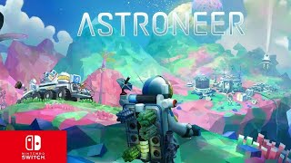 Astroneer Nintendo switch gameplay [upl. by Ray621]