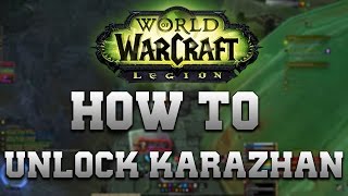 PreQuest Karazhan Guide  How To Unlock quotReturn To Karazhan Dungeonquot [upl. by Ahcatan]