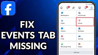 How To Fix Events Tab Missing From Facebook [upl. by Janenna]