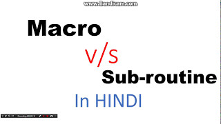 Macro vs Subroutine in Hindi [upl. by Ahtrim]