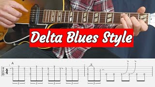 Delta Blues Fingerstyle Guitar Lesson  with Tabs [upl. by Waligore409]