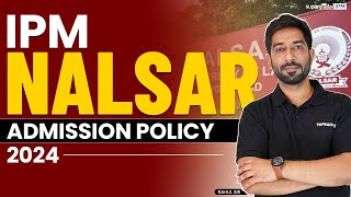 IPM NALSAR Admissions Policy 2024  Complete Details [upl. by Kissiah474]