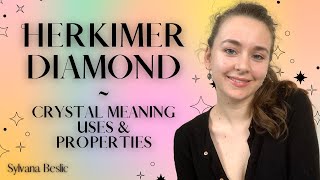 HERKIMER DIAMOND  Crystal Healing Meaning Uses and Properties ✨ Crystal healing for beginners [upl. by Elfont907]