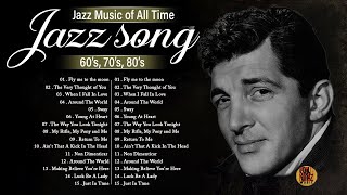 Jazz Music Best Songs Ever 🎷Frank Sinatra Dean Martin Nat King Cole Bing Crosby amp more [upl. by Glavin]