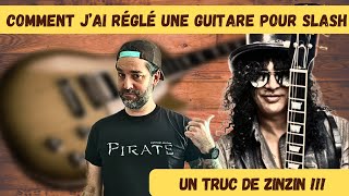 COMMENT jai réglé une guitare pour SLASH [upl. by Ogeid]