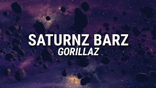 Gorillaz  Saturnz Barz Lyrics [upl. by Atiugal]