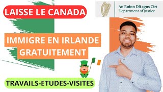 COMMENT IMMIGRER GRATUITEMENT EN IRLANDE 🇮🇪  VISITE TRAVAIL ÉTUDES [upl. by Colline]