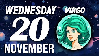 VIRGO ♍ Daily HOROSCOPE ❤ November 20 2024 🔮 I TIP MY HAT TO YOU🚨🤠 THEY ENVY YOU [upl. by Aer]