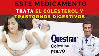 💊 QUESTRAN TU SOLUCIÓN para TRATAR el COLESTEROL Alto en la SANGRE DOSIS 🤷‍♂️para que SIRVE [upl. by Medardas]