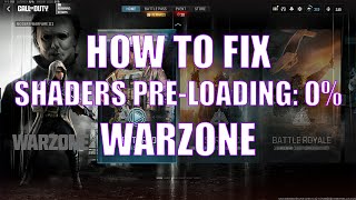 UPDATED Call of Duty Warzone  Shaders Preloading stuck at 0 leads to CRASH  FIX kind of [upl. by Ehsrop]