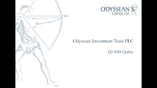 Odyssean Investment Trust – Q3 2024 Portfolio Manager Update – Thursday 17th October 2024 [upl. by Agbogla]