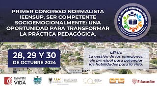 I Congreso Normalista IEENSUP  30 de Octubre  Cierre [upl. by Ydnar]