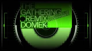 Tom Cordes  The Gathering Domek Remix [upl. by Oicanata]