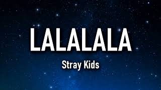 Stray Kids quot락 樂 LALALALAquot Easy Lyrics [upl. by Knowland973]