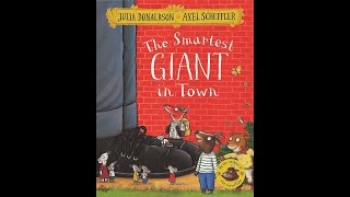 The Smartest Giant in Town  Julia Donaldson audiobook Childrens story book readaloud reading [upl. by Idnahk]