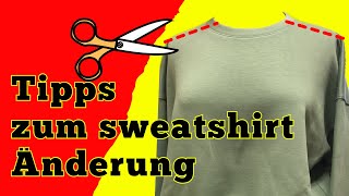 wie verengt man eine rond ausschnitt eines sweatshirtsweatshirt diy [upl. by Iahcedrom26]