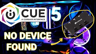 Corsair iCUE 5  No device detected [upl. by Chucho810]