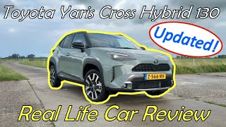 Toyota Yaris Cross Hybrid 130  Real Life Car Review [upl. by Abih]