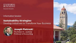 Information session on Stanford Graduate School of Business’s Sustainability Strategies program [upl. by Orme]