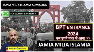 JMI BPT entrance qualifying marks 2024 I Jamia BPT admission 2024 [upl. by Inej]