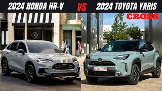 2024 Toyota Yaris Cross vs 2024 Honda HRV The Ultimate Compact SUV Comparison [upl. by Gati488]