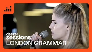 London Grammar  Deezer Sessions [upl. by Caasi]