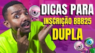 INSCRIÇÃO BBB25 SERÁ EM DUPLA OQUE FAZER [upl. by Farver963]