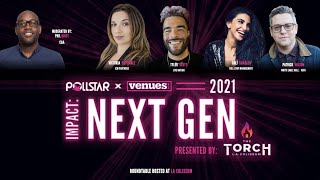 Pollstar amp VenuesNow Impact Next Gen 2021 Digital Session [upl. by Inele]