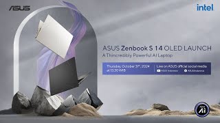 ASUS Zenbook S 14 OLED UX5406  Live Launching Event [upl. by Ltney]