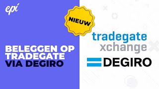 Beleggen op TRADEGATE via DEGIRO  Uitleg 2021 [upl. by Huda]