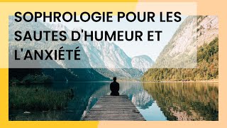 Séance de Sophrologie pour les sautes dhumeur et lanxiété à la ménopause [upl. by Gnemgnok]