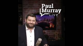 Paul Murray Live  5 May [upl. by Madaras]