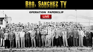 Operation Paperclip OPEN RESEARCH  NASA Freemasonry amp The Occult Revealed w Bro Sanchez [upl. by Crescint538]