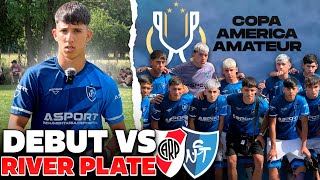 DEBUTAMOS vs RIVER en COPA AMÉRICA y ASÍ nos FUE  NSTEAM SUB15 FECHA 1 COPA AMERICA [upl. by Meean]