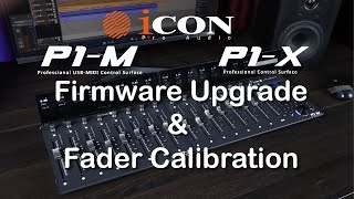 P1M DAW Controller amp P1X DAW Control Expander Firmware Upgrade and Fader Calibration Tutorial [upl. by Junji]