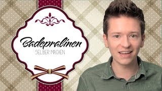 Badepralinen selber machen  Verlosung Teil 13 [upl. by Collar]