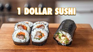 1 Dollar Sushi Rolls  But Cheaper [upl. by Esimorp]