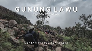 Gunung untuk Ritual Estimasi Pendakian Gunung Lawu via Cemoro Sewu  Ultralight Hiking [upl. by Hillari173]