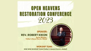 OPEN HEAVENS RESTORATION CONFERENCE  2023 [upl. by Behrens]