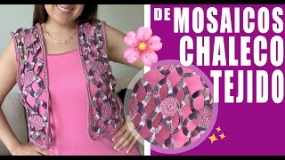 🌸Chaleco de Mosaicos  Cómo tejer 🫶 Yo Tejo con LAURA CEPEDA [upl. by Ahusoj]