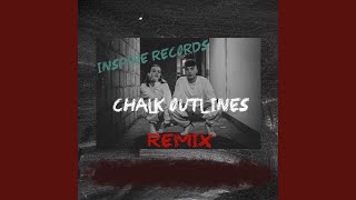 Chalk Outlines Remix [upl. by Wiltz]